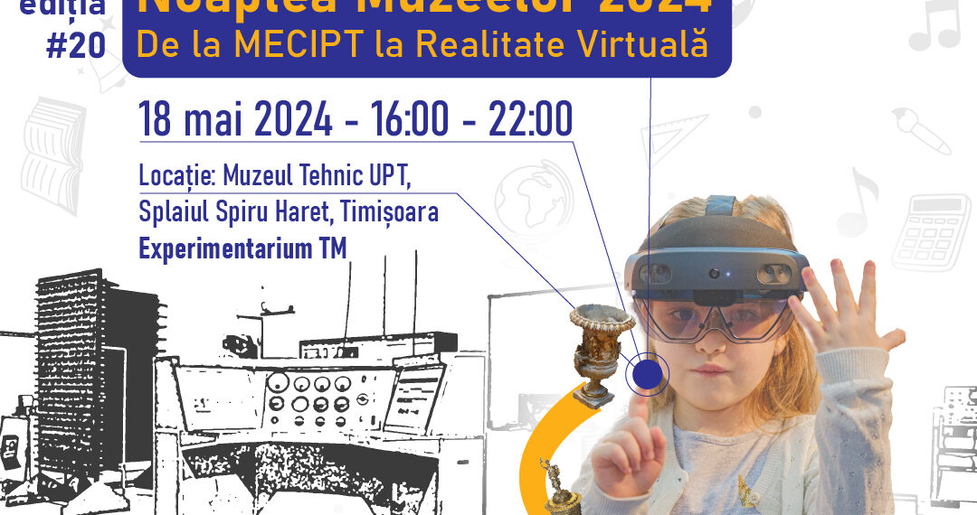 Politehnica, la Noaptea Muzeelor. Se va putea vedea primul calculator alfa numeric