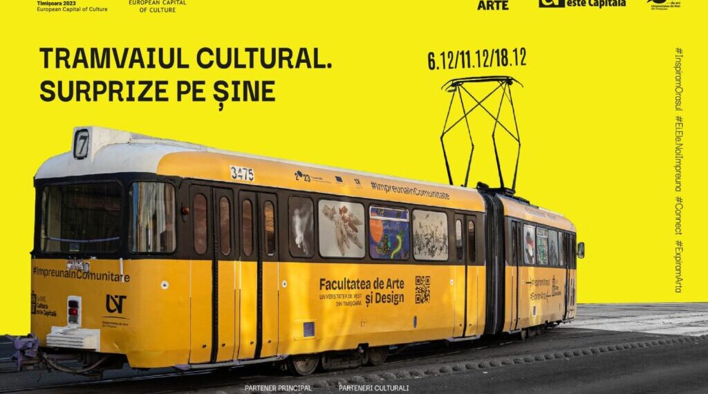 Tramvaiul Cultural. Surprize pe șine pentru călătorii timișoreni