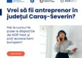 Cursuri gratuite pentru viitorii antreprenori din județul Caraș-Severin