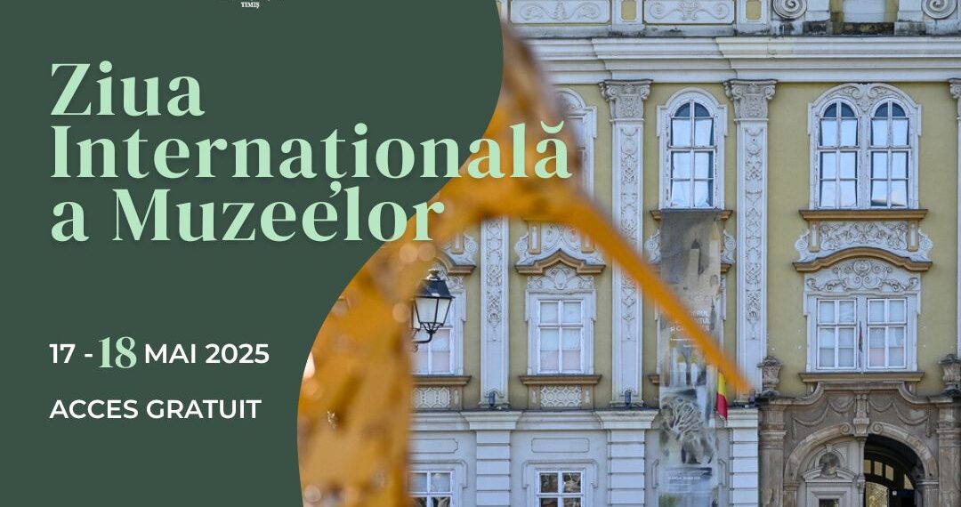 Muzeul Național de Artă Timișoara marchează Ziua Internațională a Muzeelor prin acces gratuit pentru public
