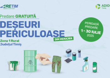 Colectarea deșeurilor periculoase din menajer, cu predare gratuită, în Zona 1 Rural a județului Timiș – Campanie RETIM și ADID Timiș 2025