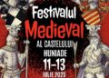 Festivalul Medieval al Castelului Huniade, Ediția a VII-a. Programul complet