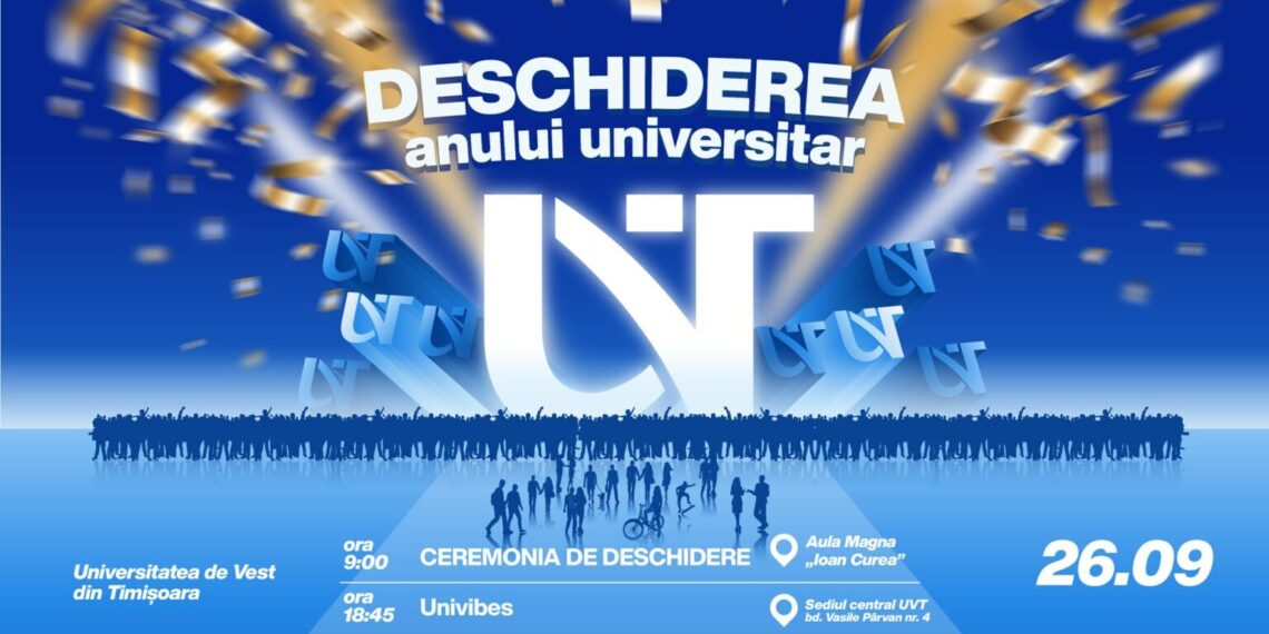 Ceremonia deschiderii anului universitar la Universitatea de Vest din Timișoara, evenimentul unui început de an universitar plin de energie, cultură și participare în comunitate