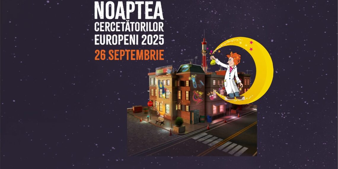 Noaptea Cercetătorilor Europeni 2025 la Timișoara – știința prinde viață pentru publicul de toate vârstele