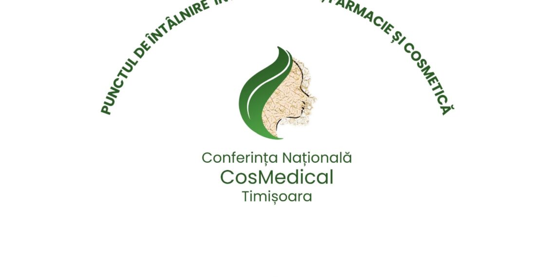 Conferința CosMedical: frumusețea devine știință la Timișoara