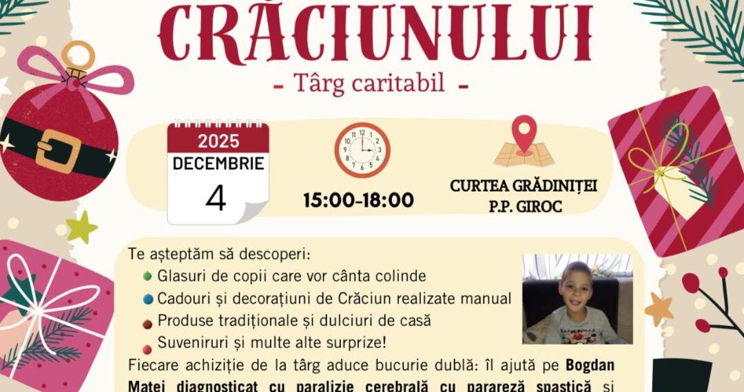 Târgul de Crăciun „Bucuria Crăciunului” – Solidaritate și speranță pentru Bogdan