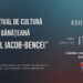 Festivalul de cultură bănățeană „Ionel Iacob-Bencei” – ediția I