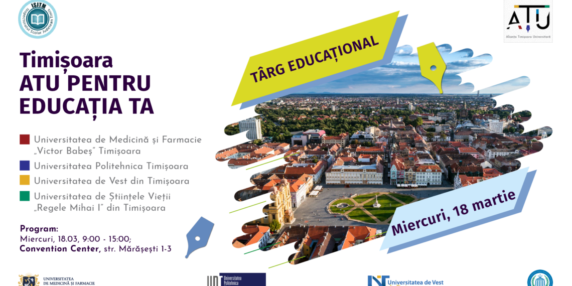 Alianța Timișoara Universitară dă startul târgului educațional „Timișoara – ATU pentru educația ta”