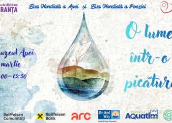 „O lume într-o picătură”, eveniment la Muzeul Apei dedicat Zilei Mondiale a Poeziei și Zilei Mondiale a Apei