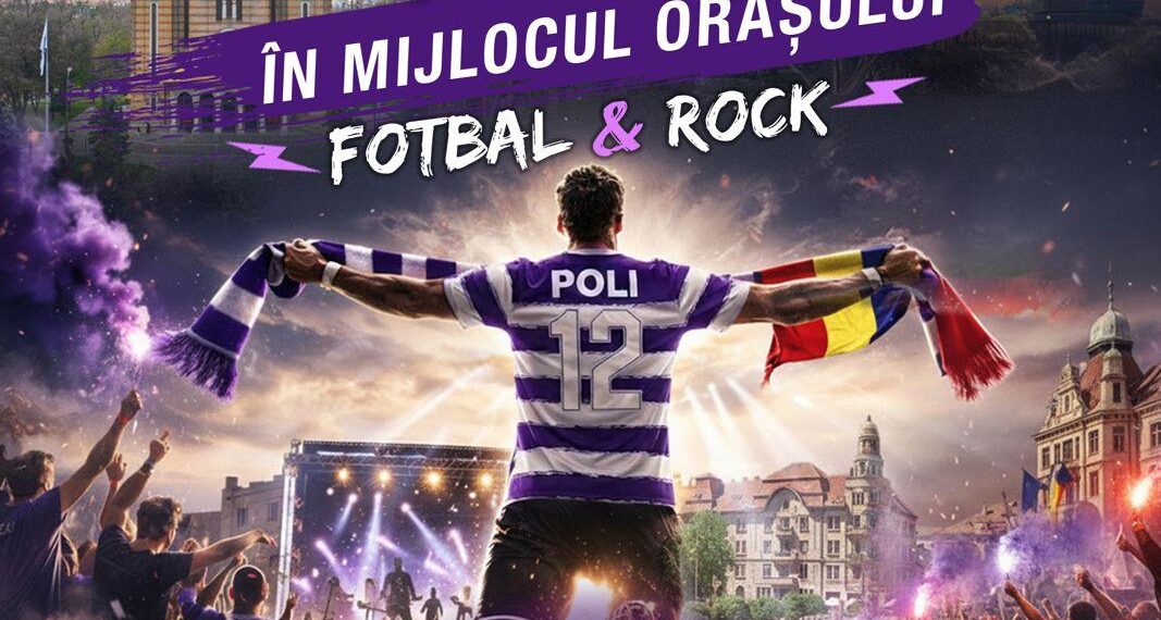POLI în mijlocul orașului. Fotbal & Rock în Bastion