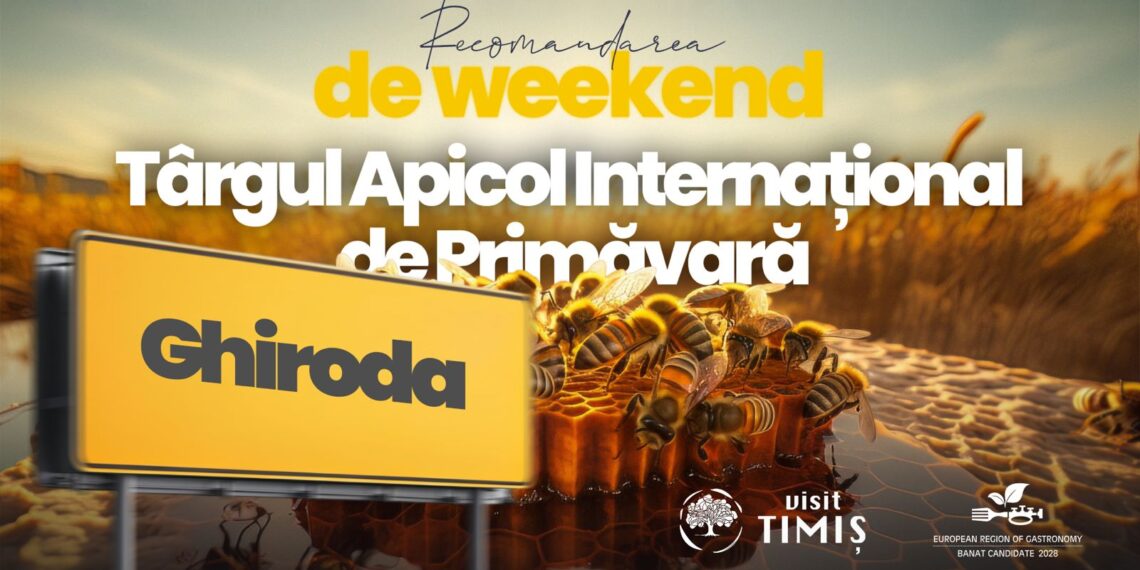 Visit Timiș te așteaptă la Târgul Apicol Internațional de la Ghiroda cu cele mai frumoase locuri și experiențe din județ!