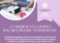 „Ce punem în bagajul pentru maternitate?” Recomandările Spitalului Clinic Municipal de Urgență Timișoara pentru viitoarele mămici