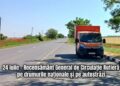 Recensământ de trafic pe drumurile naționale din vestul țării. 83 de posturi vor fi amplasate în Timiș și județele vecine
