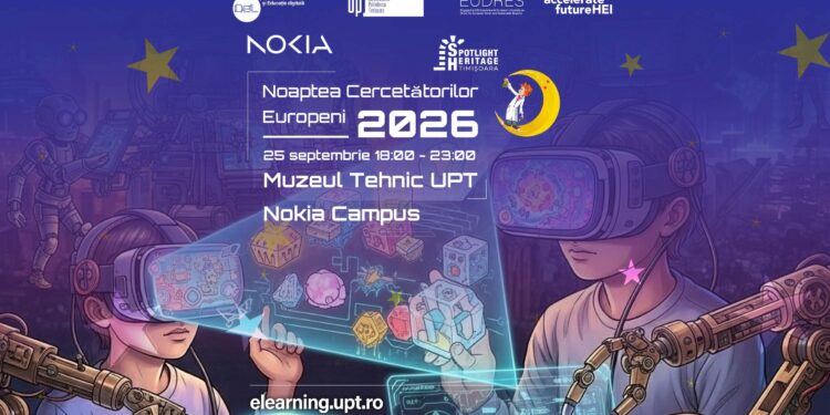 UPT la Noaptea Cercetătorilor Europeni: Explorări nocturne, educație digitală, experimente și tururi interactive la Muzeul Tehnic UPT. Intrarea este liberă